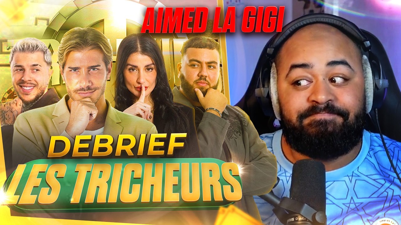 AÏMED TRAHI SES ALLIEES, YANN'S SE CRAME ! Débrief LES TRICHEURS by Zatis : Episode 4-5