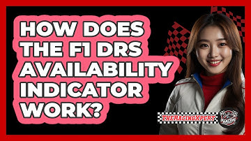 How Does The F1 DRS Availability Indicator Work? - The Racing Xpert