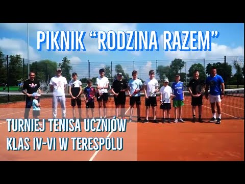 Turniej Tenisa uczniów klas IV-VI szkół podstawowych - Piknik „Rodzina Razem” w Terespolu