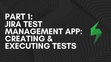 Jira Xray Test Development and Management - how to create tests and execute them