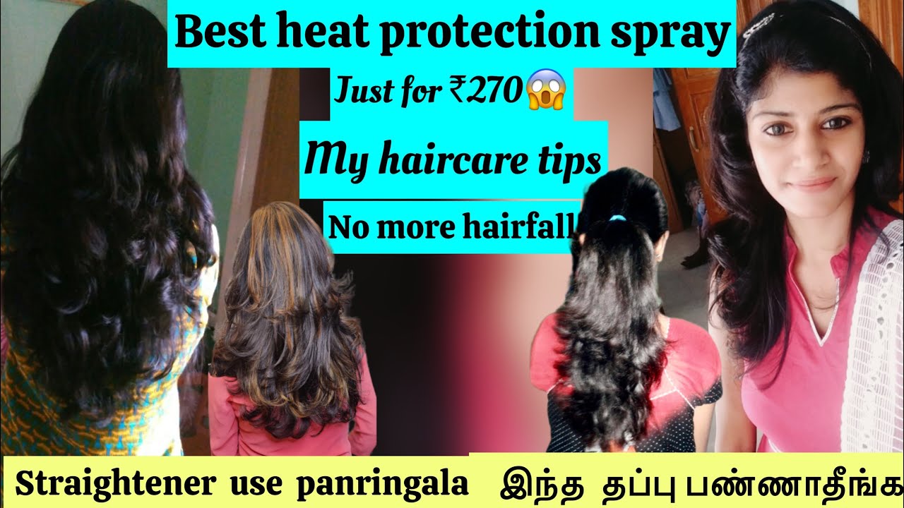 Best heat protection spray review in tamil How to prep your hair