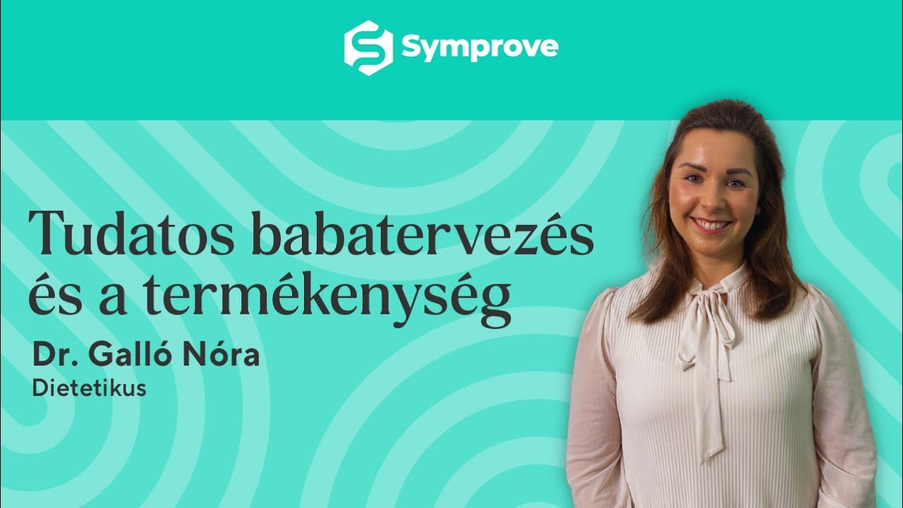 Tudatos babatervezés és a termékenység  - beszélgetés Dr. Galló Nóra dietetikussal