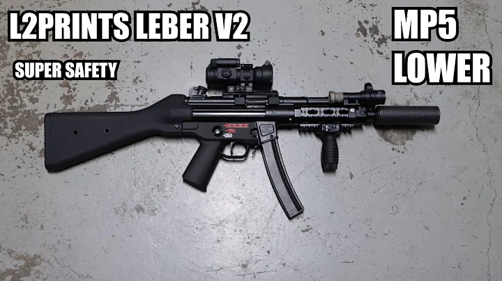 L2 PRINTS LEBER V2 MP5 LOWER - The Upgrade You Need