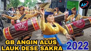 Download Lagu GB ANGIN ALUS LAUK DESE SAKRA #an_channel MP3