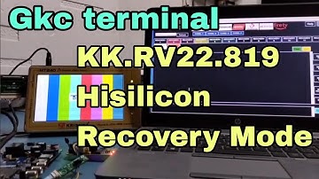 KK.RV22.819 Hisilicon Motherboard in Recovery Mode