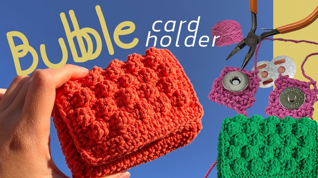 Bubble card holder, Magnet Closure, Crochet Pouch
