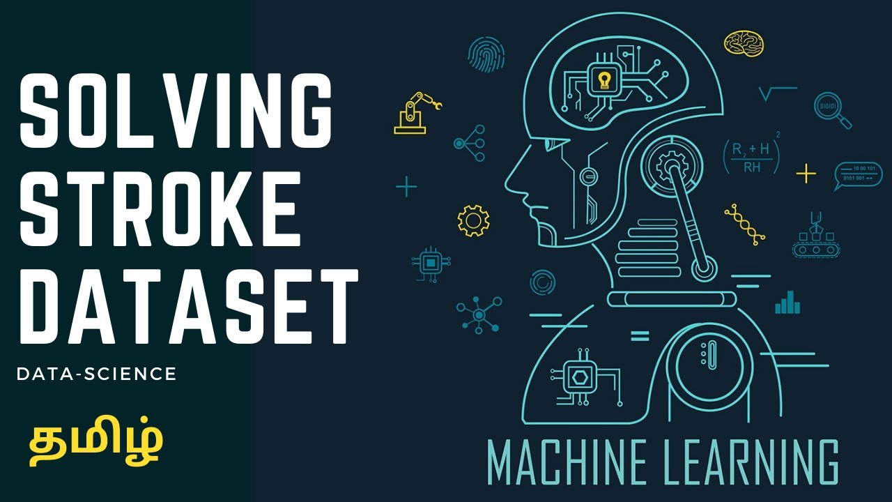 Stroke Prediction in Tamil Data Science YouTube