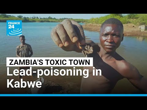 Kabwe, the African city where children carry the burden of lead poisoning • FRANCE 24 English