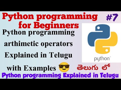 Python programming Arithmetic Operators Explained in Telugu|| Python Tutorial for Beginners