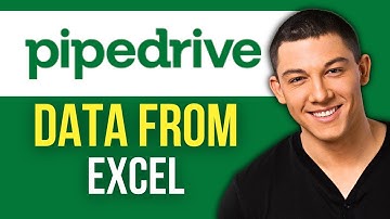 How to Import Data From Excel to Pipedrive