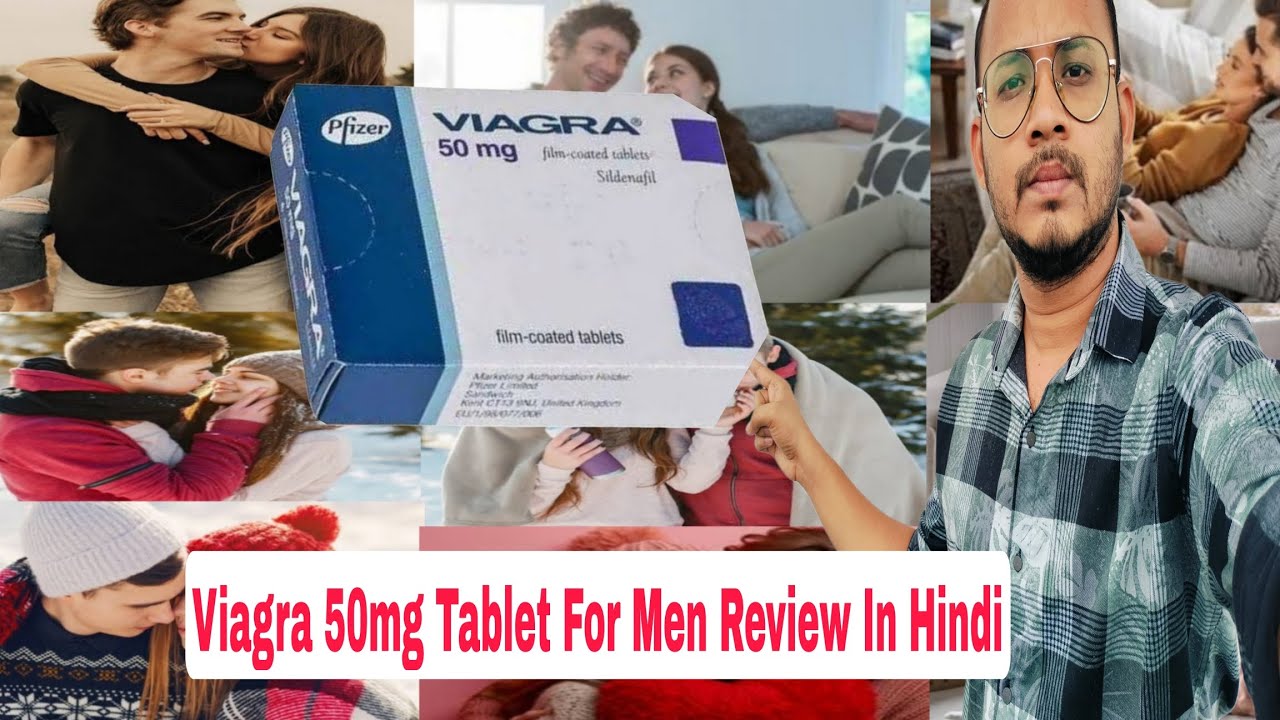 Viagra 50 Mg Tablet Review In Hindi 