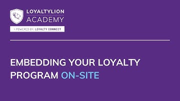 Embedding your loyalty program on-site