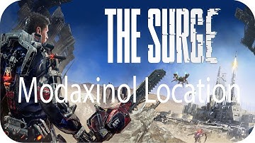 The Surge Modaxinol Injector Location - Medicine for Davey