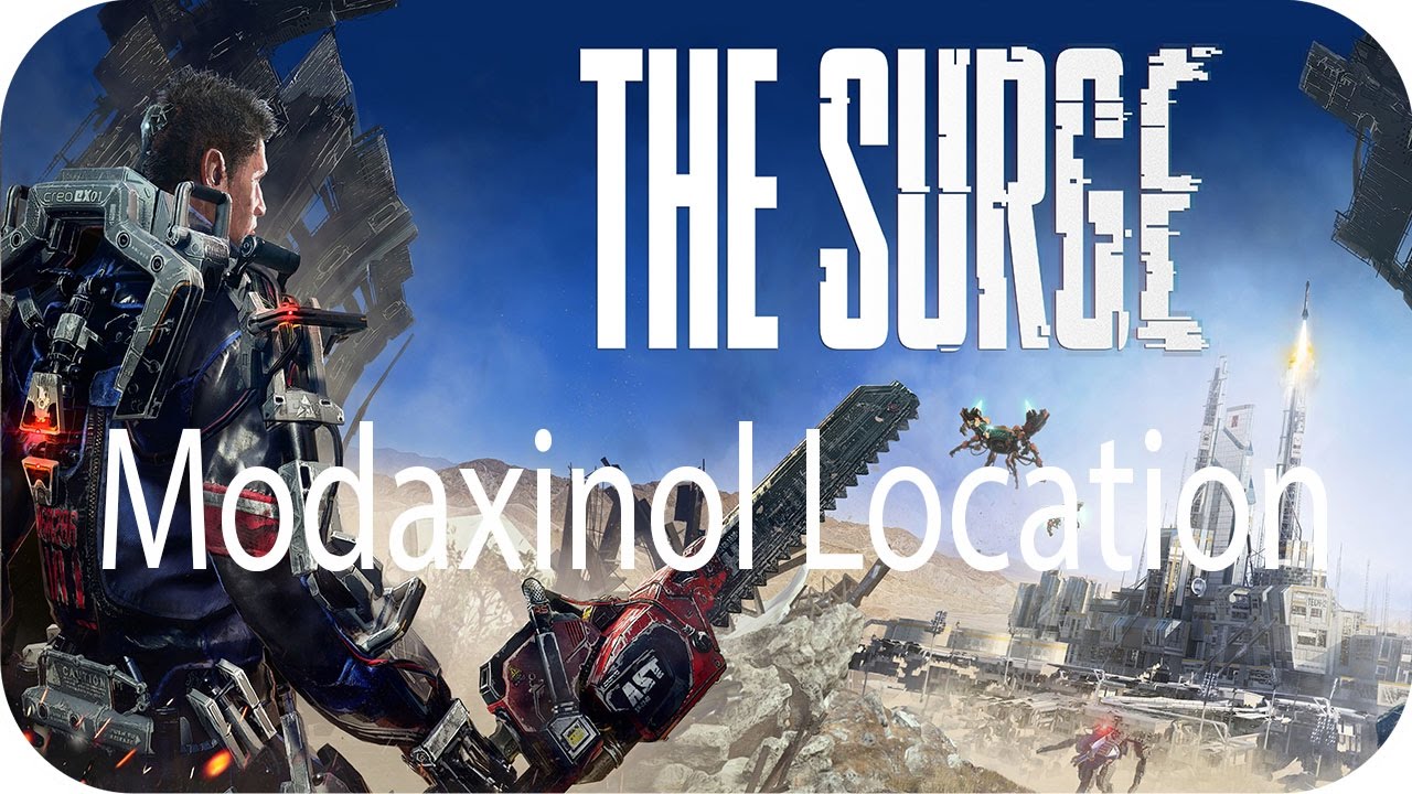 The Surge Modaxinol Injector Location Medicine For Davey Youtube