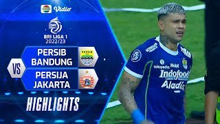 Highlights - Persib Bandung VS Persija Jakarta | BRI Liga 1 2022\/2023