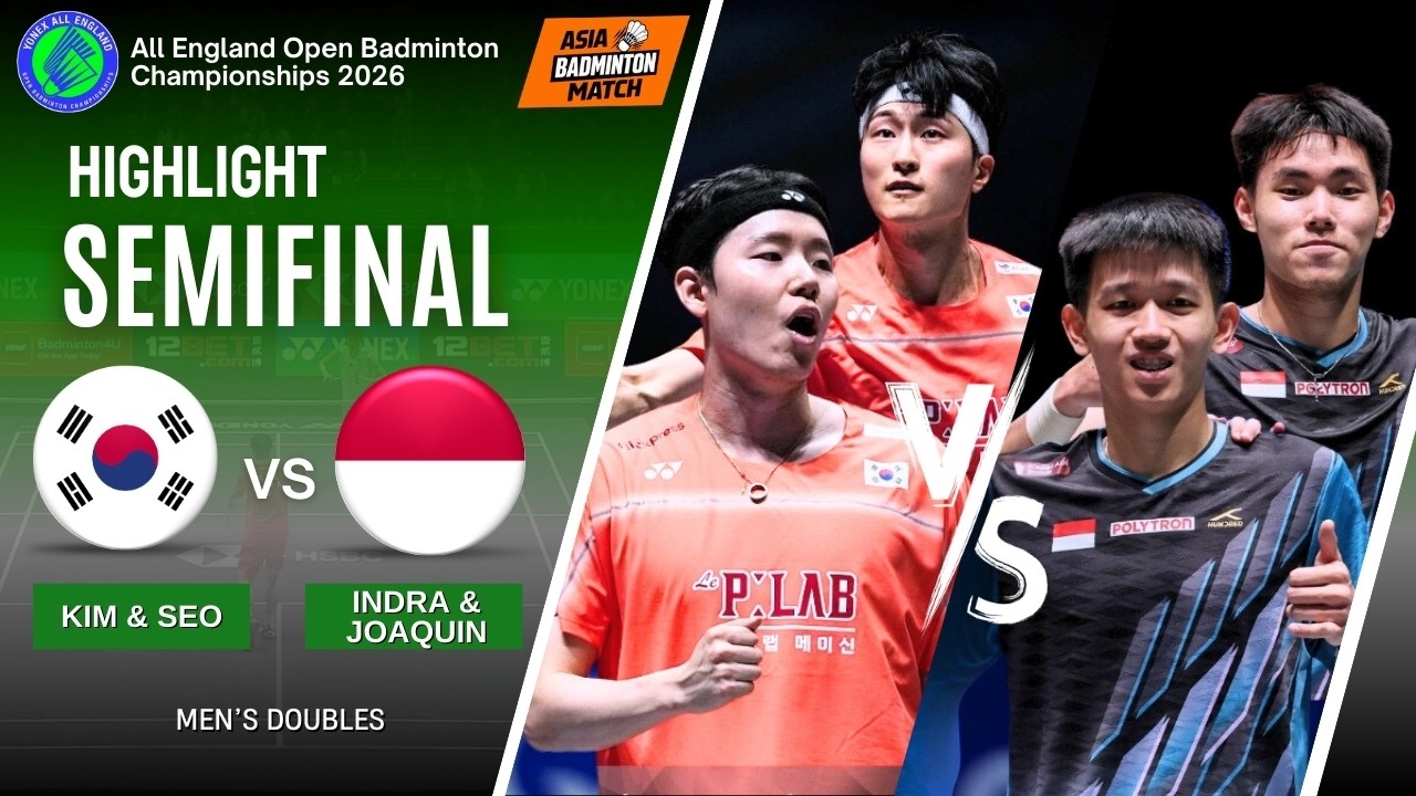 Kim/Seo (KOR) [1] vs Indra/Joaquin (INA) - SF | All England Open 2026