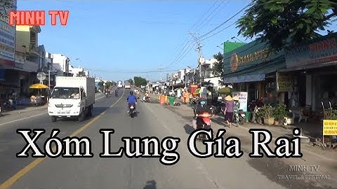 Quãng Đường Xóm Lung Gía Rai .Tỉnh Bạc Liêu. Trên Quốc Lộ 1 A  2020.