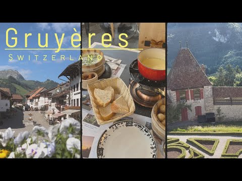 A day in Gruyere | Switzerland | 2022 | 4K  | Episode 03