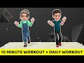 QUICK 10 MINUTE MORNING EXERCISES - BEFORE SCHOOL WORKOUT