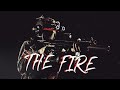 Military Motivation - &#39;&#39;The Fire&#39;&#39; (2022)