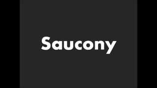 how do u pronounce saucony