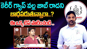 Codegnan : Software Industry Opportunities | Career Gap Jobs | Skill Development Programs