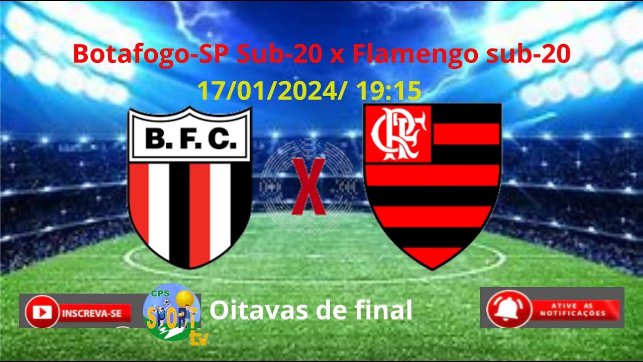 Botafogo-SP Sub-20 x Flamengo sub-20 - Copa São Paulo de futebol Júnior ...