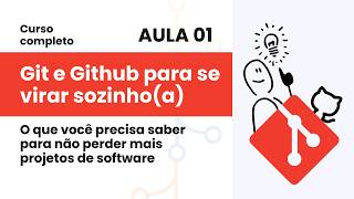 Aula 01: O problema que o Git resolve