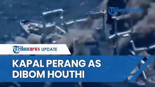 Dihantam Rudal Houthi, Kapal Perang AS & Israel Meledak hingga Terombang-ambing di Laut Merah
