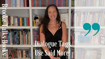 Dialogue Tags | Use Said More