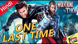 Thor Wants To Resurrect WOLVERINE For The MCU [Explained In Hindi]