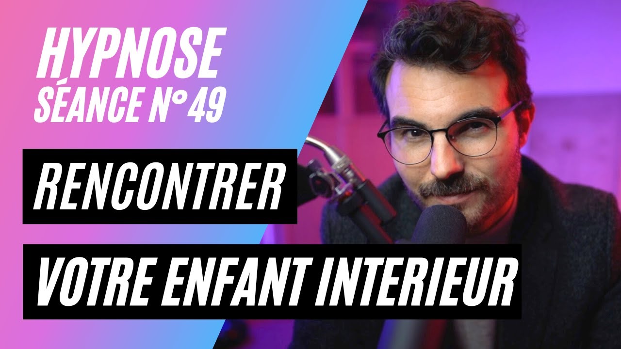 Comment l'hypnose peut aider à reconnecter avec son enfant intérieur - I2FTB