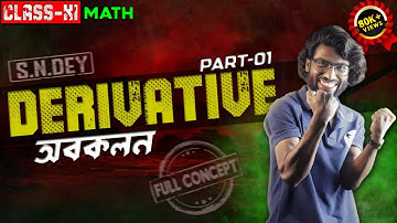 Differentiation | Derivative Class 11 Math in Bengali | Part 01 | Concept & Formula | SOE Bangla