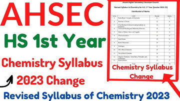 HS 1st Year Chemistry Syllabus 2023|Revised syllabus of Chemistry|Ahsec Syllabus