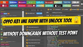 Oppo A31 Ime Rapir With Unlock  Tool  Latest Security Imei Repair One One Click  Oppo Mtk Ime