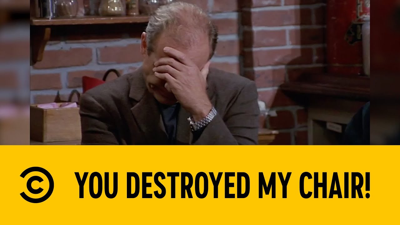 you-destroyed-my-chair-frasier-comedy-central-africa-youtube