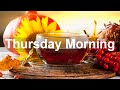 Thursday Morning Jazz - Mellow September Mood Bossa Nova Jazz Music