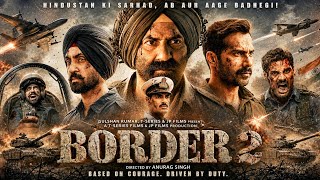 Border 2 Full Movie 2026 Review | Sunny Deol, Ahan Shetty, Varun Dhawan, Sonam Bajwa | Facts & Info