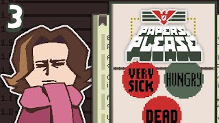 Will our family survive today? | Papers, Please [3]