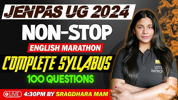 English Marathon JENPAS UG 2024 | JENPAS UG English 2024 | Sragdhara Dey | Let
