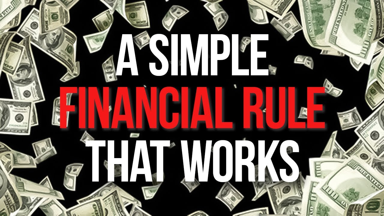 One Simple Rule Can Make You Richer Than You Ever Imagined YouTube