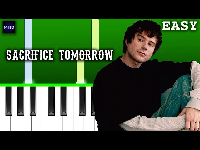 Alec Benjamin - Sacrifice Tomorrow (Piano Tutorial) class=