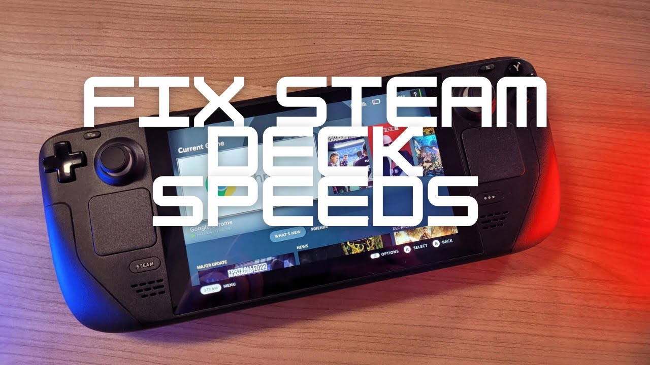 Fix your Steam Deck download speeds with these six steps