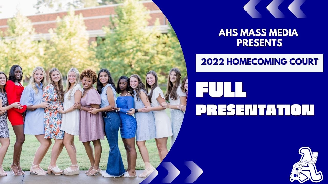 AHS Mass Media Presents | The 2022 Homecoming Court