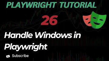 How to Handle Windows in Playwright – Step by Step Tutorial