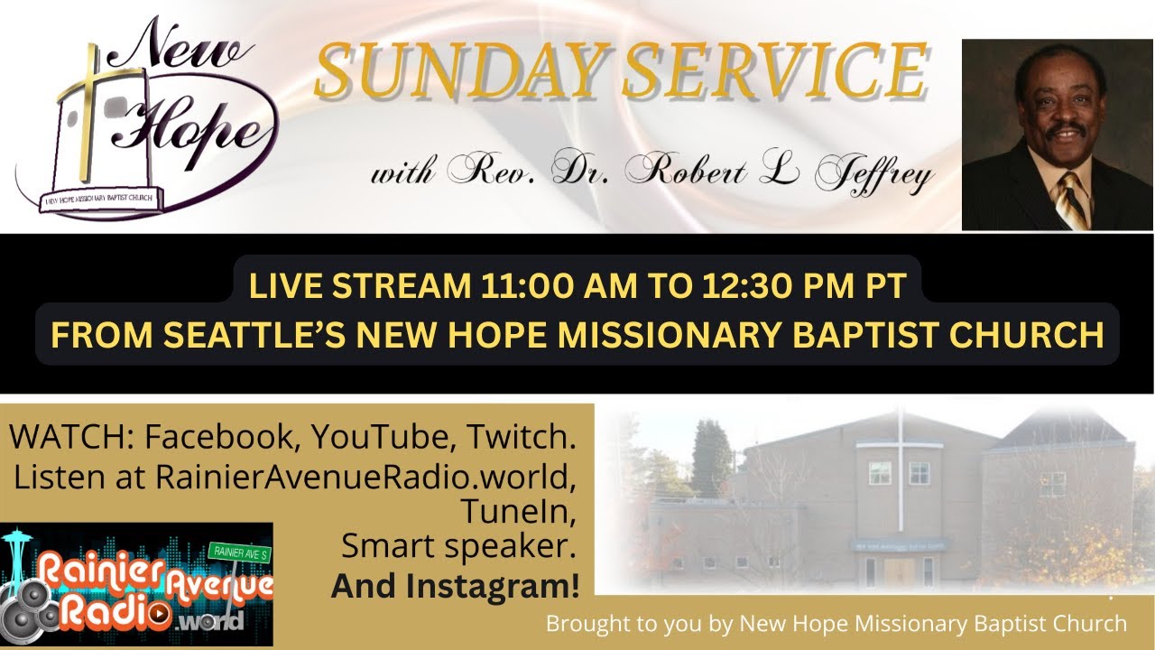 New Hope Missionary Baptist Church Worship Service on 5/10 on Mother's ...