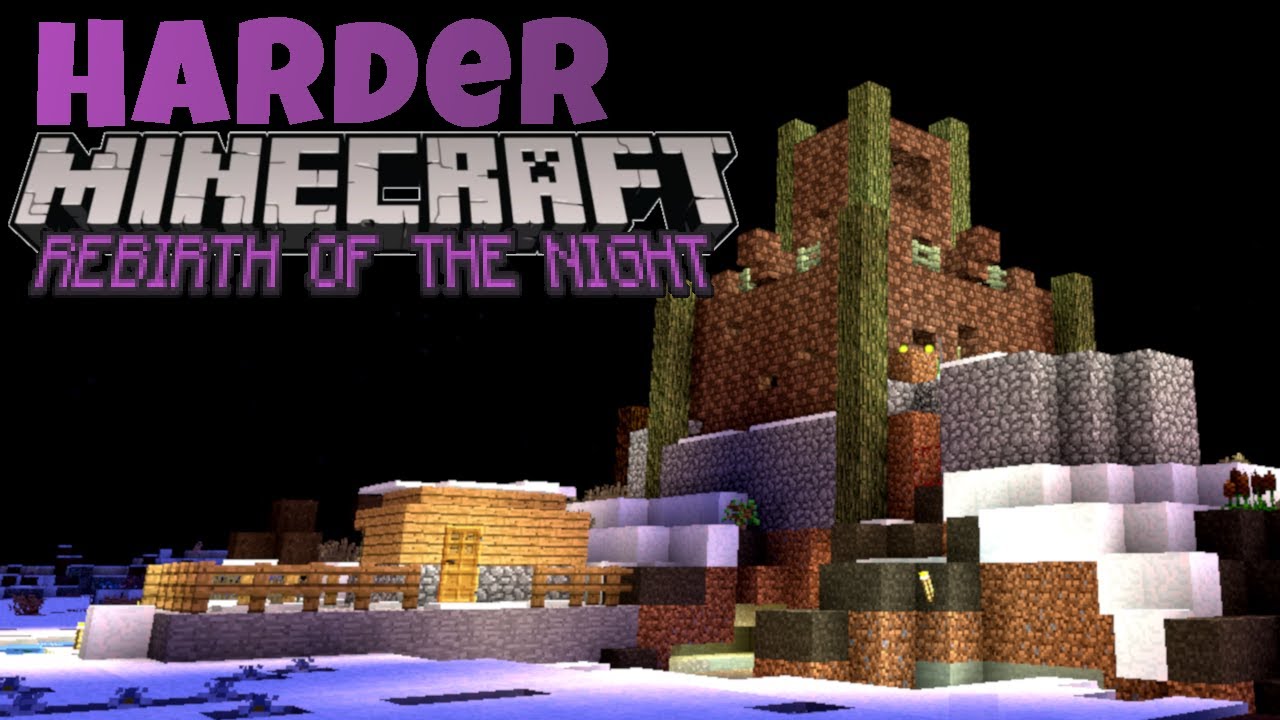 Harder Minecraft: Rebirth of the Night! Episode 3 - YouTube