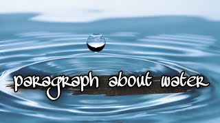 براجراف عن المياه _ paragraph about water