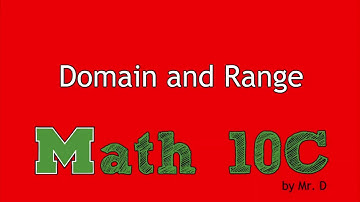 M10C - 6.3 Domain and Range
