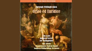 Orfeo ed Euridice: Act III, Scene 1, "Vieni, vieni, C"